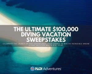 PADI Travel Dive Sweepstake